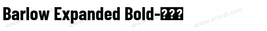 Barlow Expanded Bold字体转换